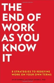 The End of Work as You Know It book cover